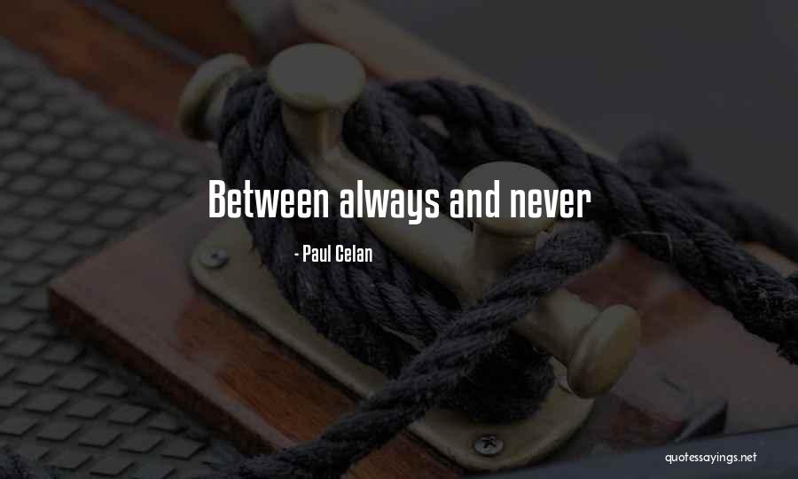 Paul Celan Quotes 1155731 Paul Celan Quotes 1155731