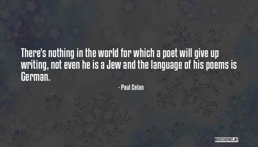 Paul Celan Quotes 1233501 Paul Celan Quotes 1233501