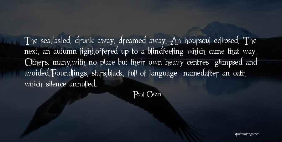 Paul Celan Quotes 1302519