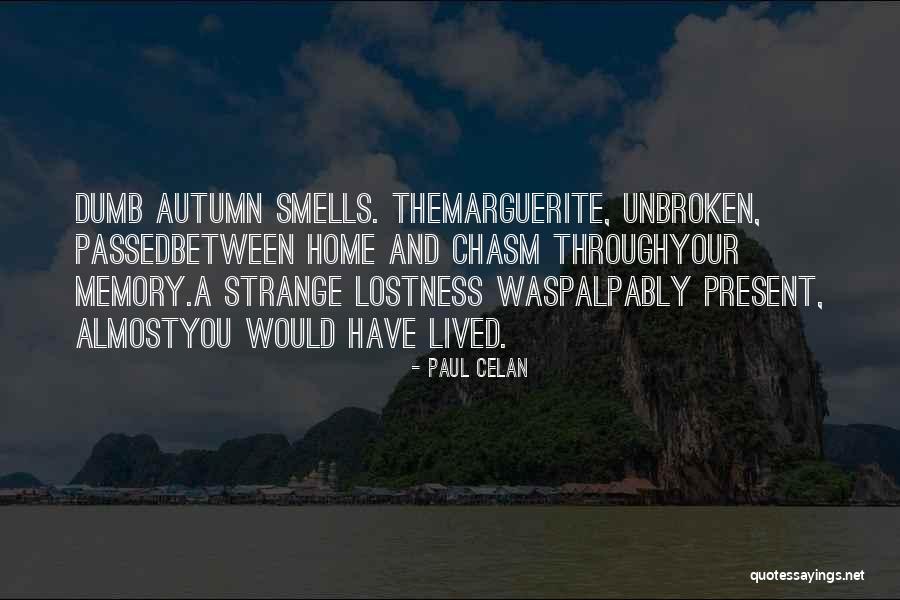 Paul Celan Quotes 2070695