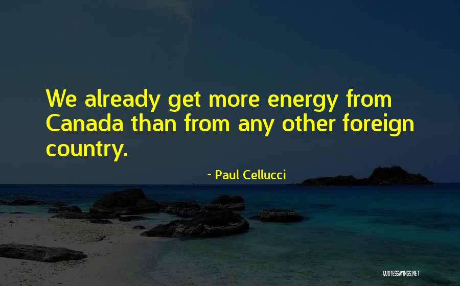 Paul Cellucci Quotes 113875