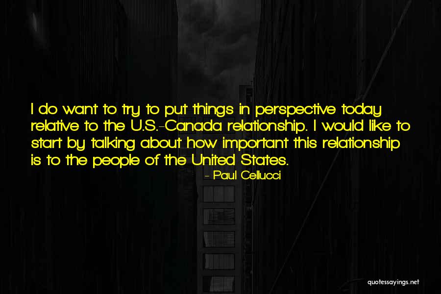 Paul Cellucci Quotes 546357