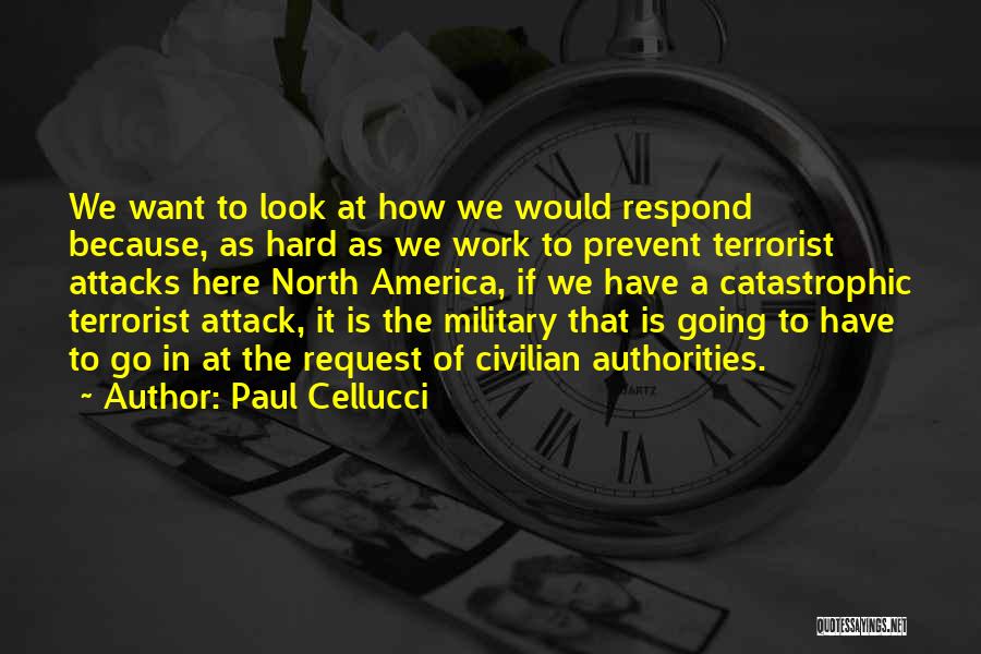 Paul Cellucci Quotes 821151