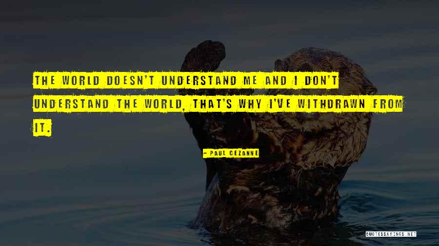 Paul Cezanne Quotes 123910 Paul Cezanne Quotes 123910