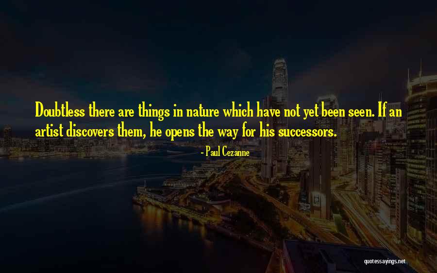 Paul Cezanne Quotes 154848 Paul Cezanne Quotes 154848