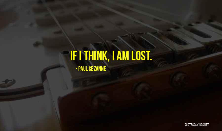 Paul Cezanne Quotes 1622968 Paul Cezanne Quotes 1622968