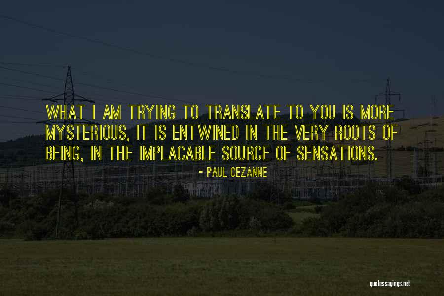 Paul Cezanne Quotes 1684554 Paul Cezanne Quotes 1684554