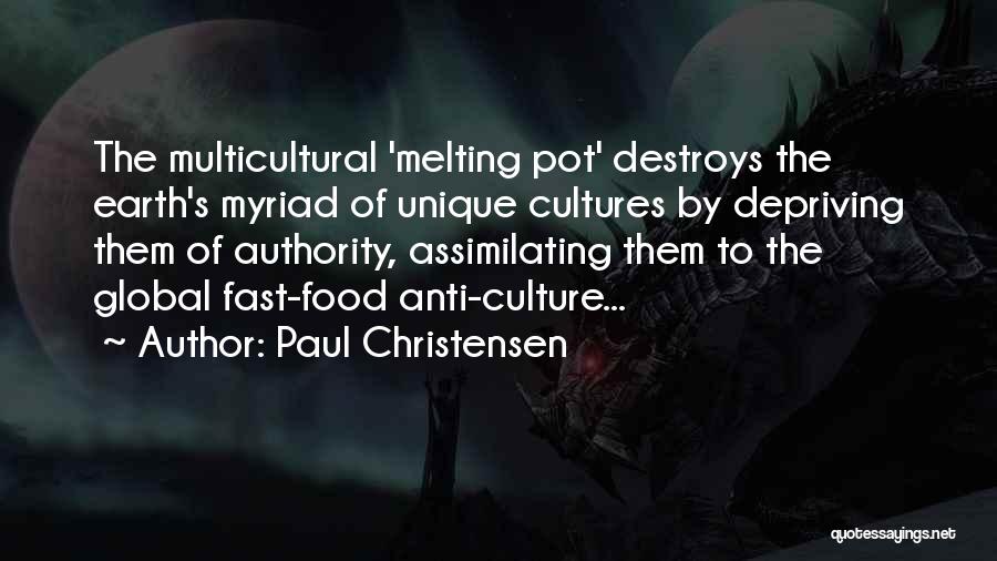 Paul Christensen Quotes 1581375