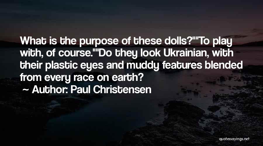Paul Christensen Quotes 885941 Paul Christensen Quotes 885941