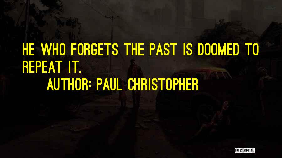 Paul Christopher Quotes 1779214