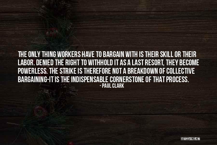 Paul Clark Quotes 2034806 Paul Clark Quotes 2034806