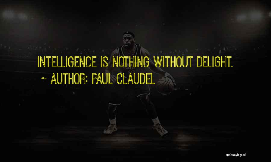 Paul Claudel Quotes 1691944