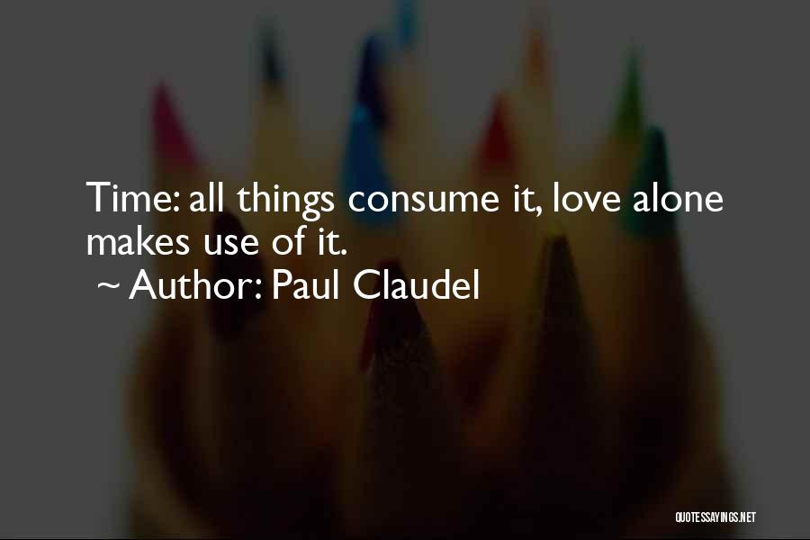 Paul Claudel Quotes 1816013