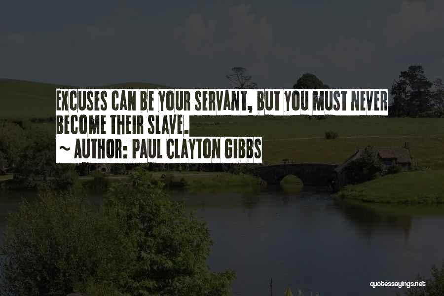 Paul Clayton Gibbs Quotes 1216361