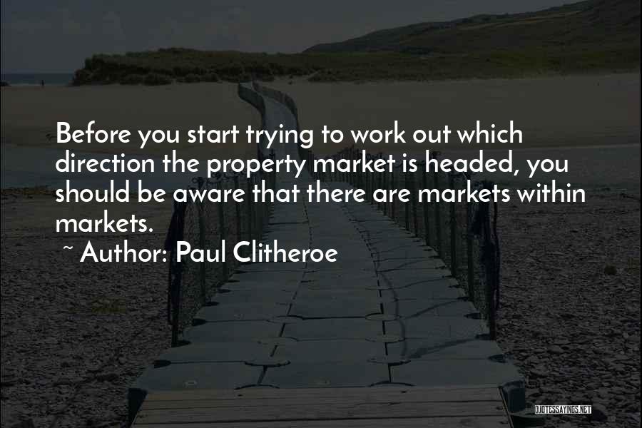 Paul Clitheroe Quotes 1457853