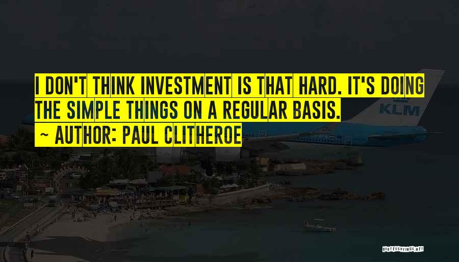 Paul Clitheroe Quotes 379930