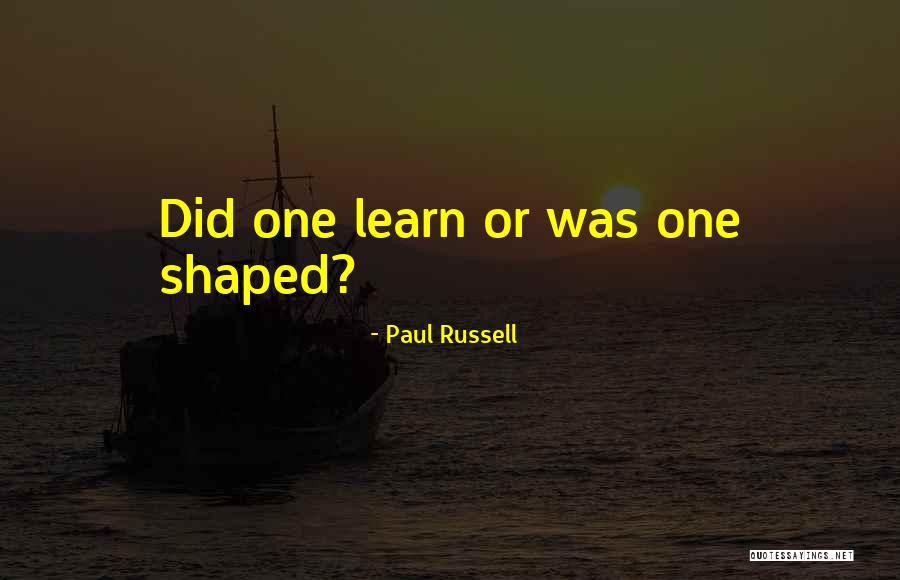Paul Coe Quotes By Paul Russell Paul Coe Quotes By Paul Russell