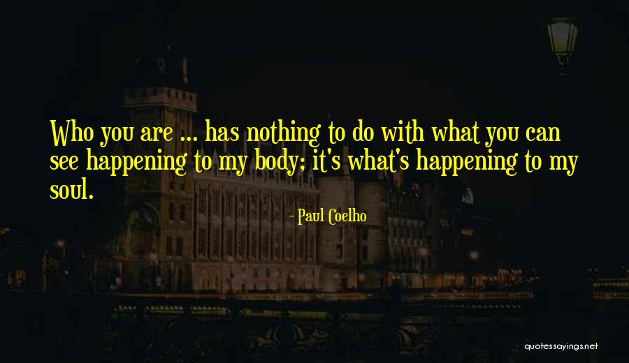 Paul Coelho Quotes 1351633