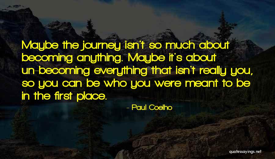 Paul Coelho Quotes 1774701