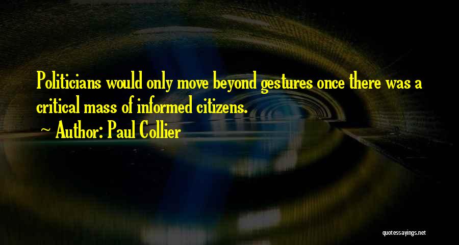 Paul Collier Quotes 1309164