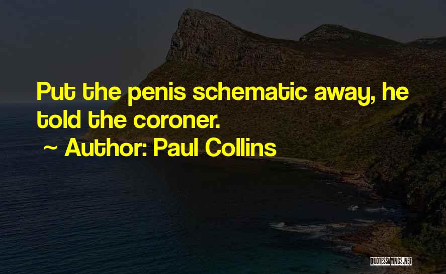 Paul Collins Quotes 2258098