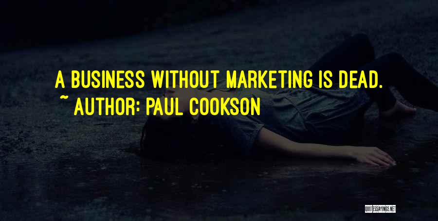 Paul Cookson Quotes 2233990