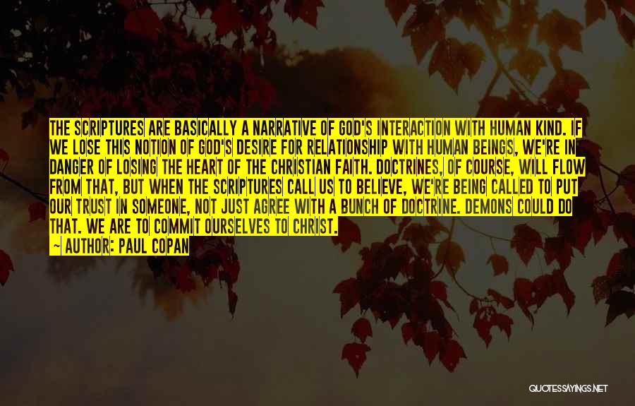 Paul Copan Quotes 1345105