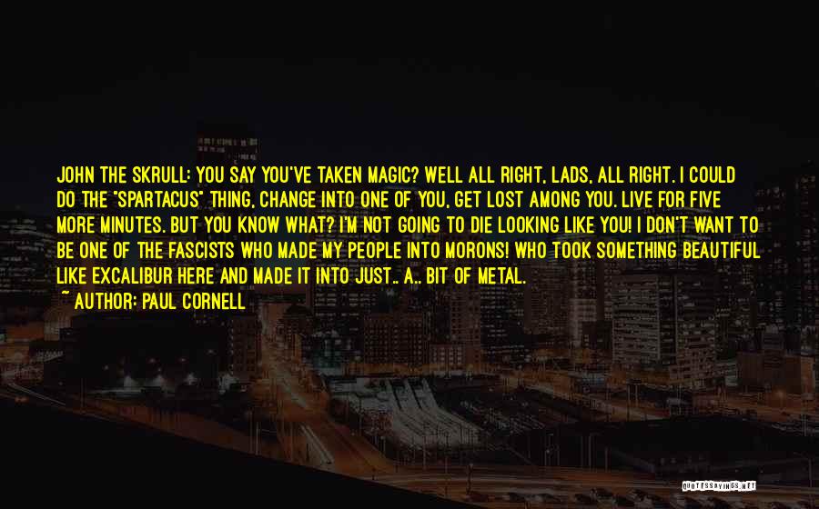 Paul Cornell Quotes 1488819