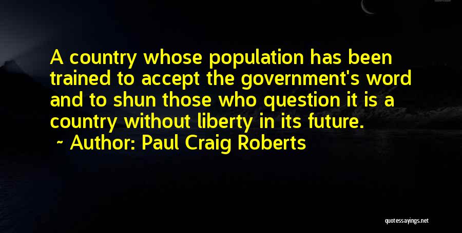 Paul Craig Roberts Quotes 1000394