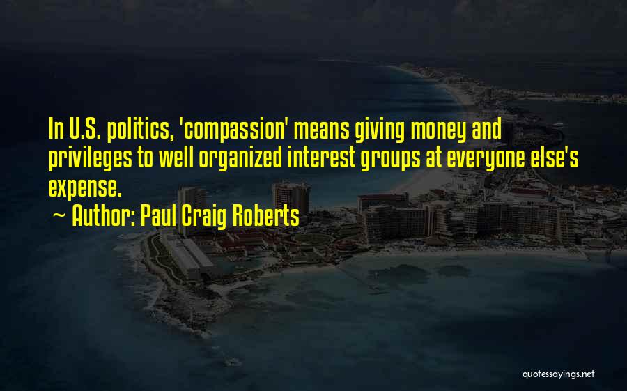 Paul Craig Roberts Quotes 133426