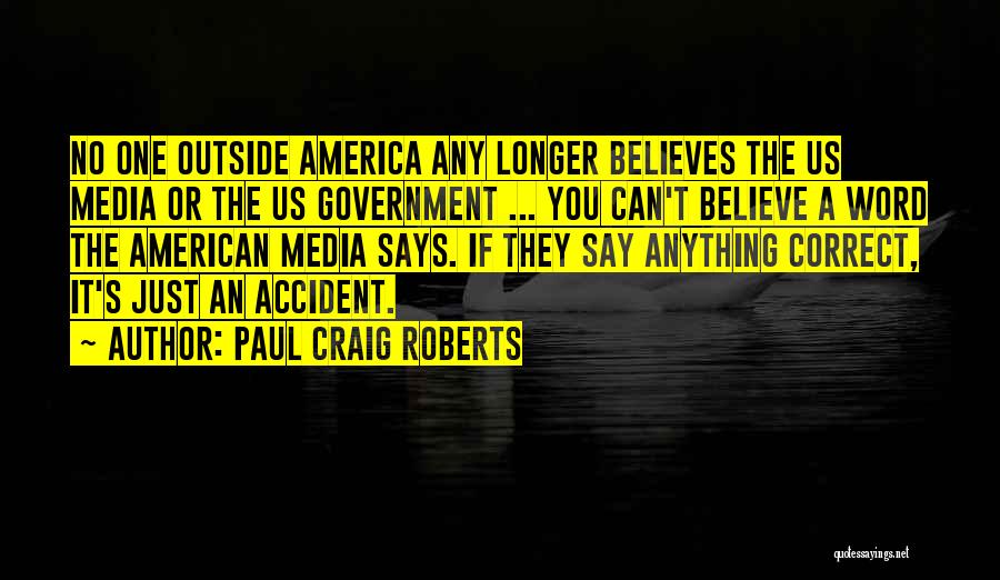 Paul Craig Roberts Quotes 1411688