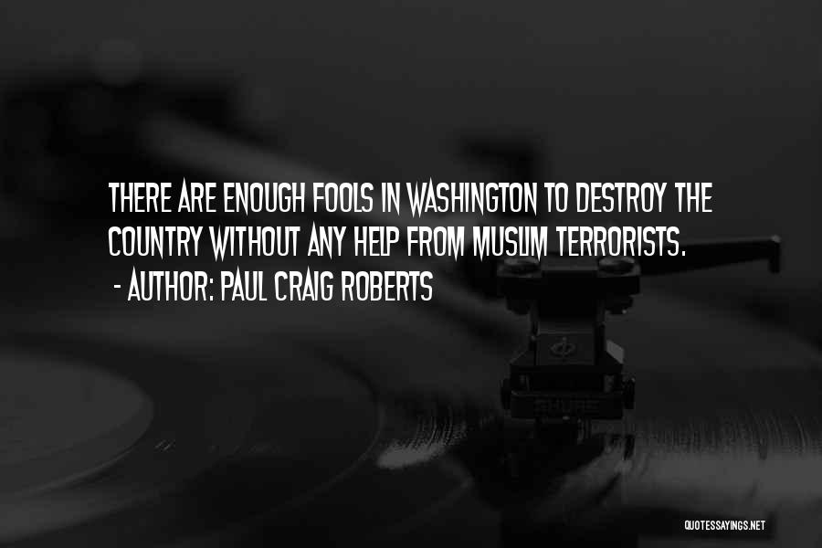 Paul Craig Roberts Quotes 524991