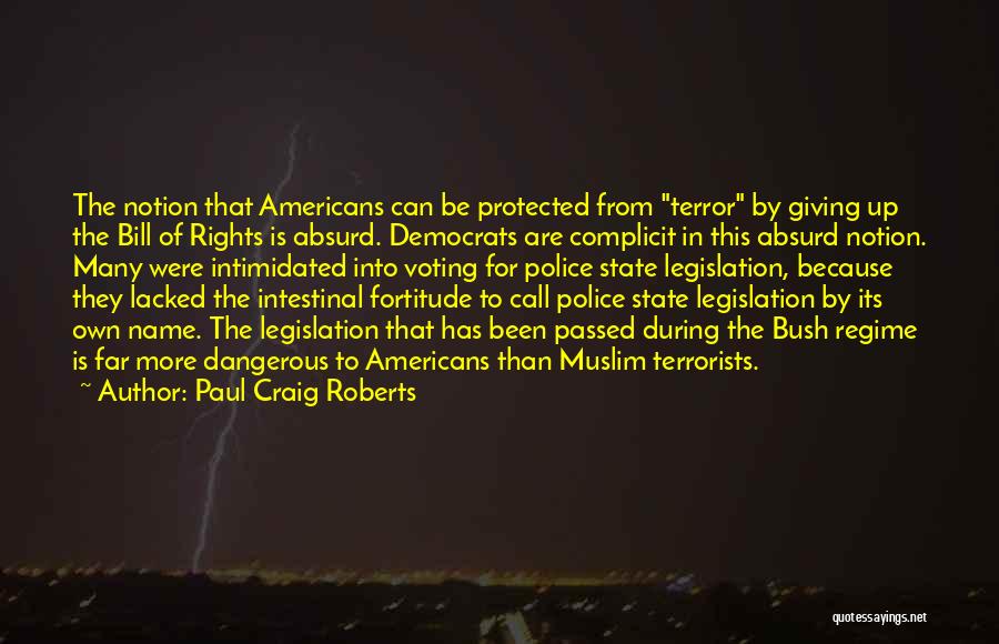 Paul Craig Roberts Quotes 614290