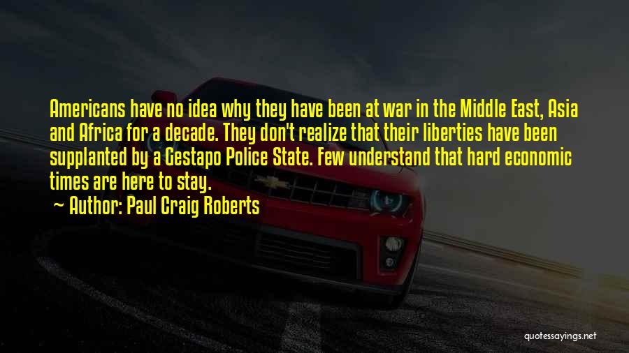 Paul Craig Roberts Quotes 744190