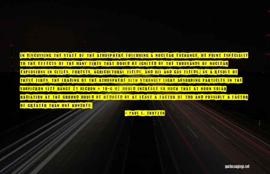 Paul Crutzen Quotes By Paul J. Crutzen Paul Crutzen Quotes By Paul J. Crutzen