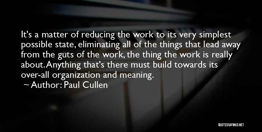 Paul Cullen Quotes 259859