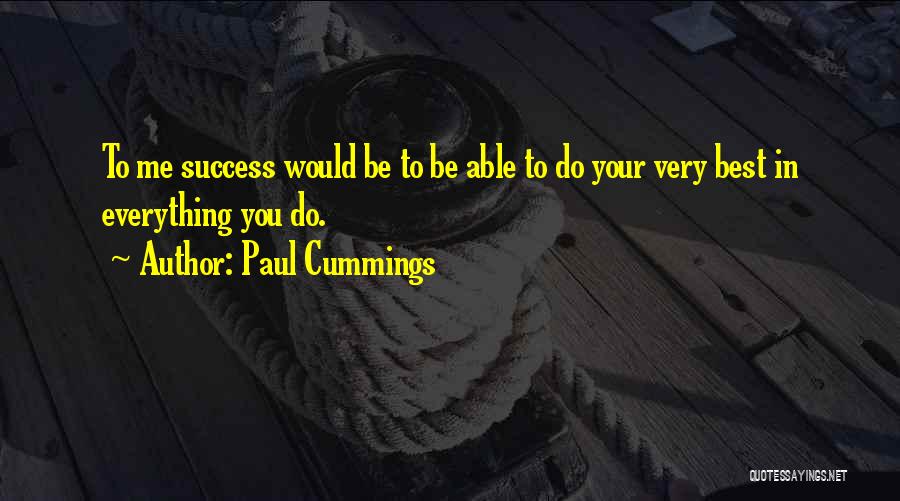 Paul Cummings Quotes 1204955