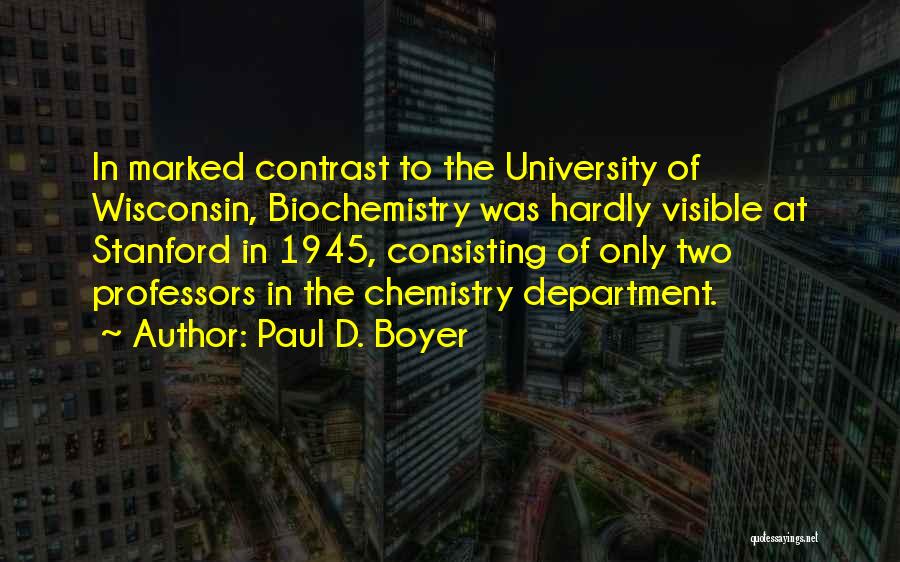 Paul D. Boyer Quotes 1215455