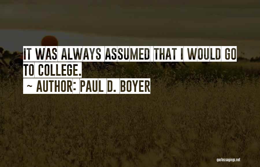 Paul D. Boyer Quotes 354522