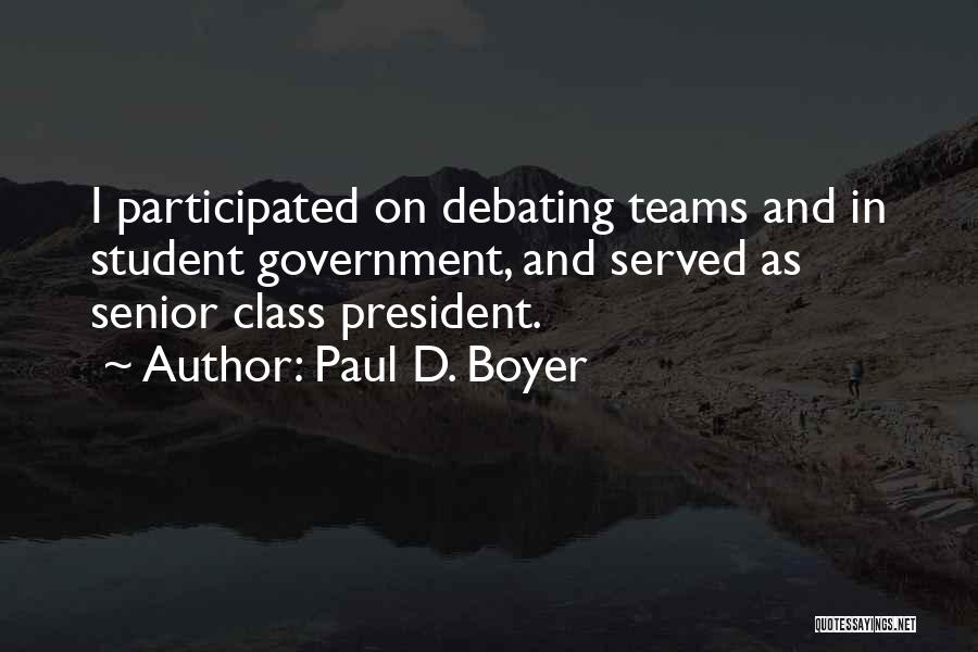 Paul D. Boyer Quotes 657092