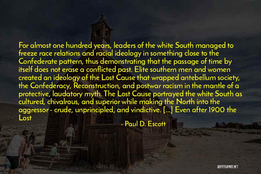 Paul D. Escott Quotes 1949521 Paul D. Escott Quotes 1949521
