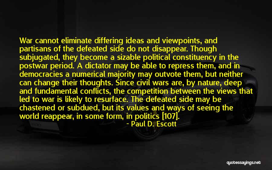 Paul D. Escott Quotes 2173891 Paul D. Escott Quotes 2173891