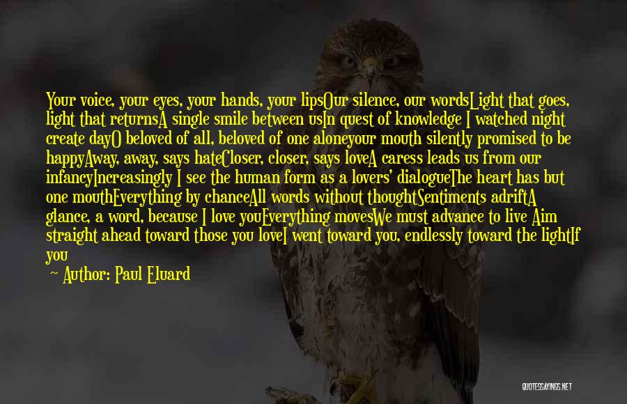 Paul D In Beloved Quotes By Paul Eluard