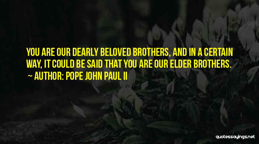 Paul D In Beloved Quotes By Pope John Paul II