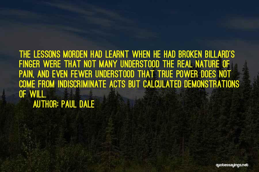 Paul Dale Quotes 2261476