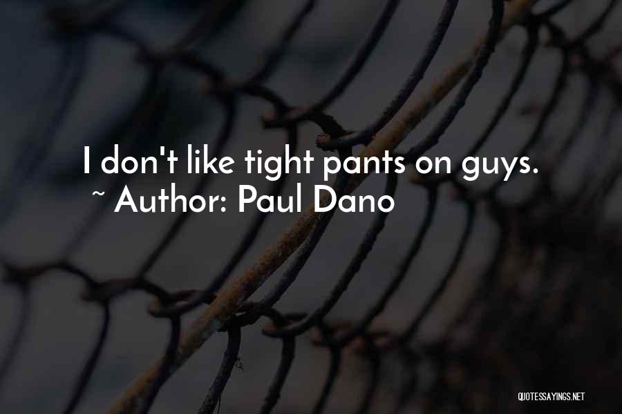 Paul Dano Quotes 1075797