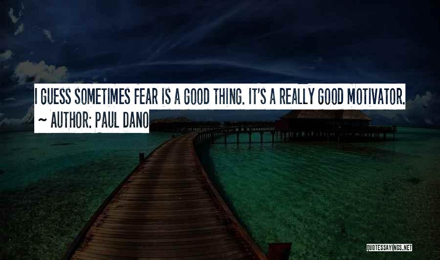 Paul Dano Quotes 1283327