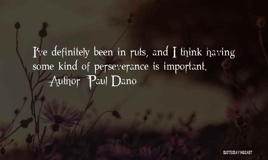 Paul Dano Quotes 1447585