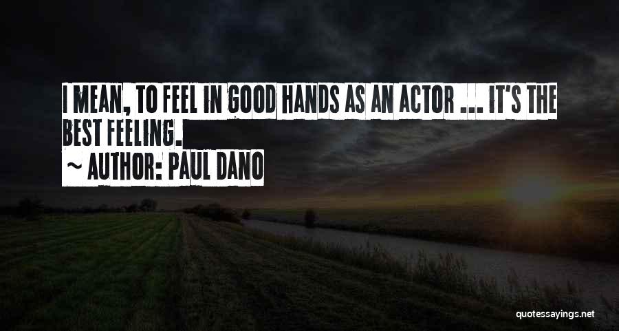 Paul Dano Quotes 158261