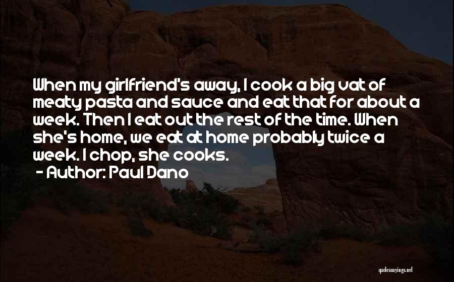 Paul Dano Quotes 1849063